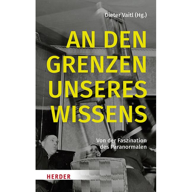 An den Grenzen unseres Wissens, Sachbücher von Dieter Vaitl