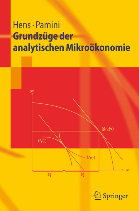 Produktbild Grundzüge der analytischen Mikroökonomie (Deutsch, Paolo Pamini, Thorsten Hens, 2008)