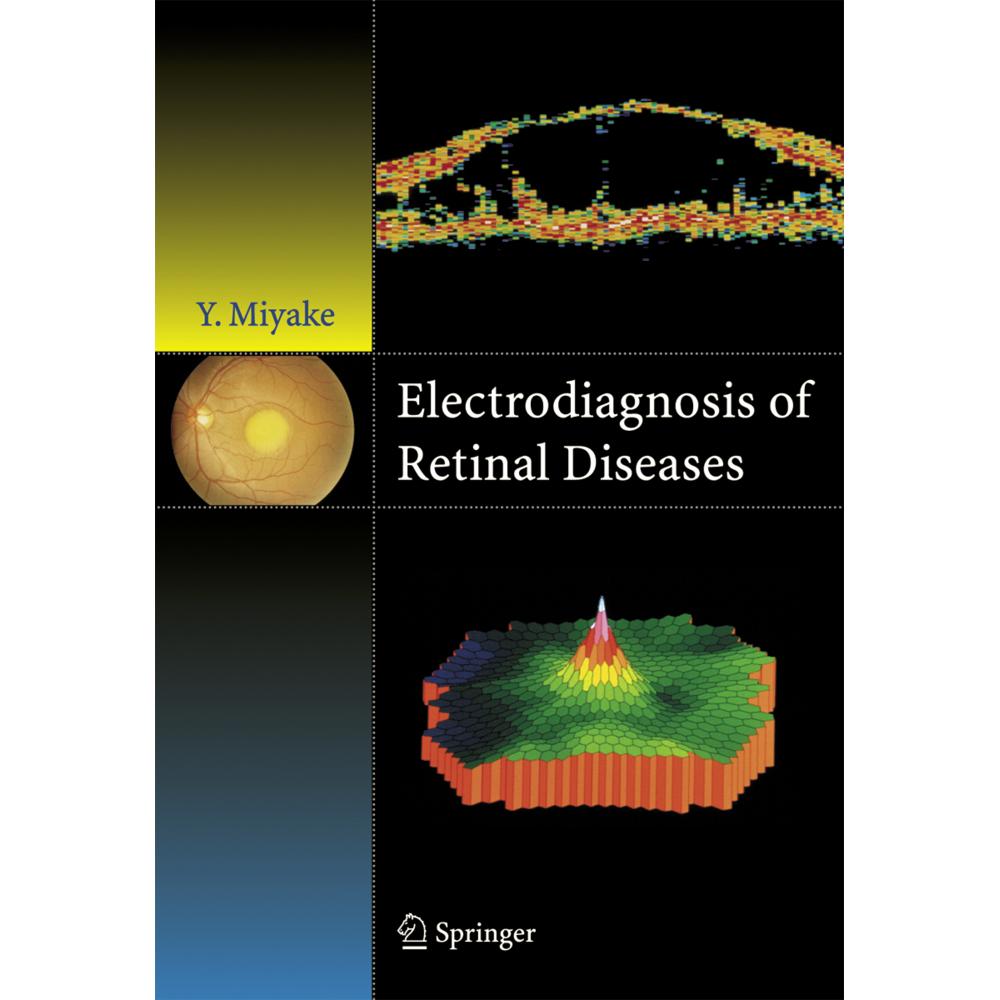 Electrodiagnosis of Retinal Disease, Fachbücher