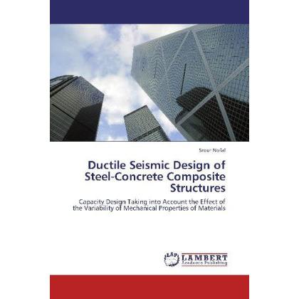 Ductile Seismic Design of Steel-Concrete Composite Structures, Fachbücher