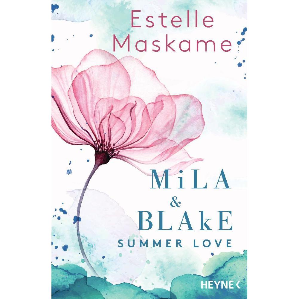 Mila & Blake: Summer Love, Belletristik von Estelle Maskame