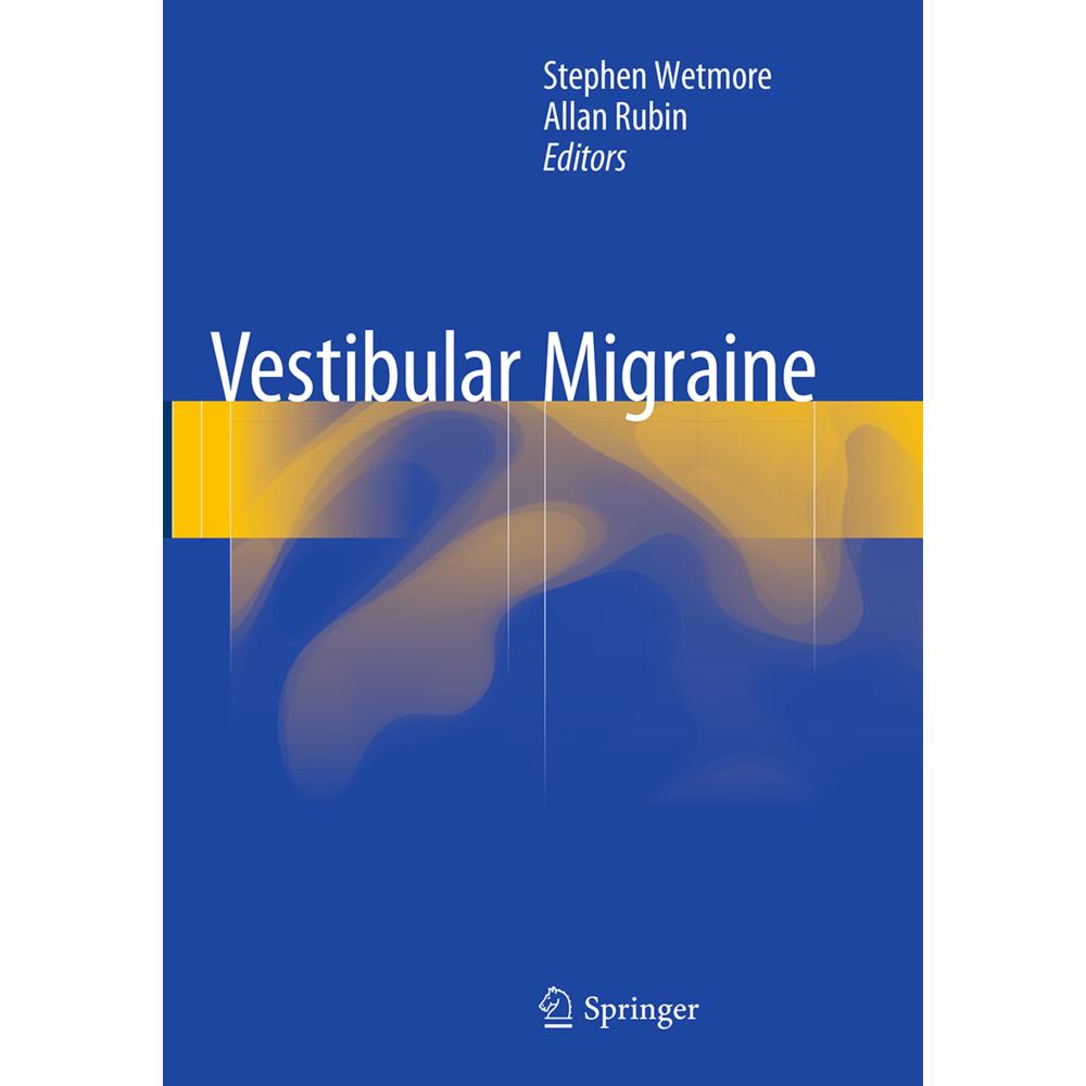 Vestibular Migraine, Fachbücher von Stephen Wetmore, Allan Rubin