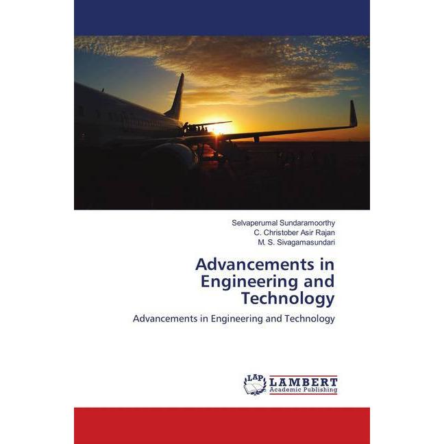 Advancements in Engineering and Technology, Fachbücher von M. S. Sivagamasundari, C. Christober Asir Rajan, Selvaperumal...
