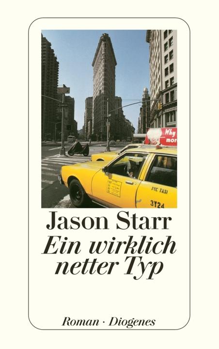 Produktbild Ein wirklich netter Typ (Deutsch, Jason Starr, 2012)