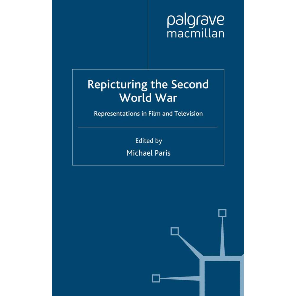 Repicturing the Second World War, Fachbücher von Michael Paris