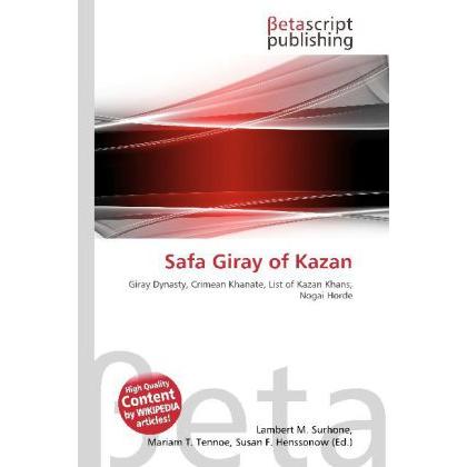 Safa Giray of Kazan, Fachbücher von Susan F. Henssonow, Mariam T. Tennoe, Lambert M. Surhone