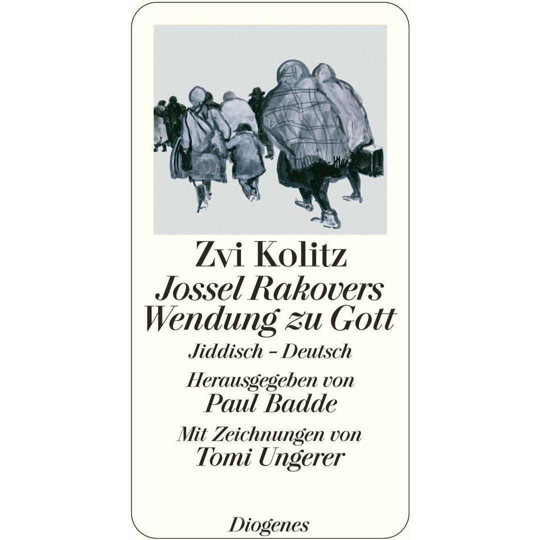 Jossel Rakovers Wendung zu Gott, Belletristik von Tomi Ungerer