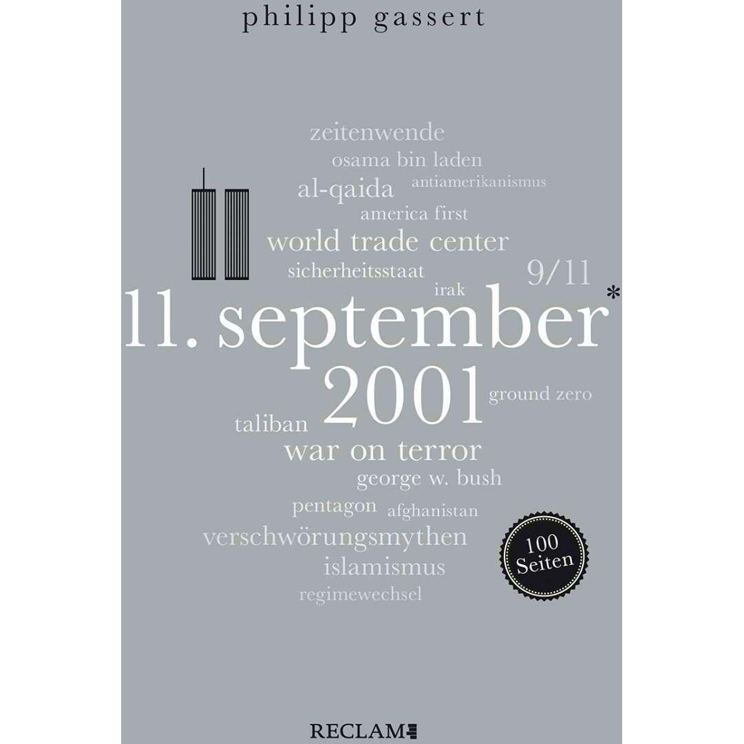 11. September 2001. 100 Seiten, Fachbücher von Philipp Gassert