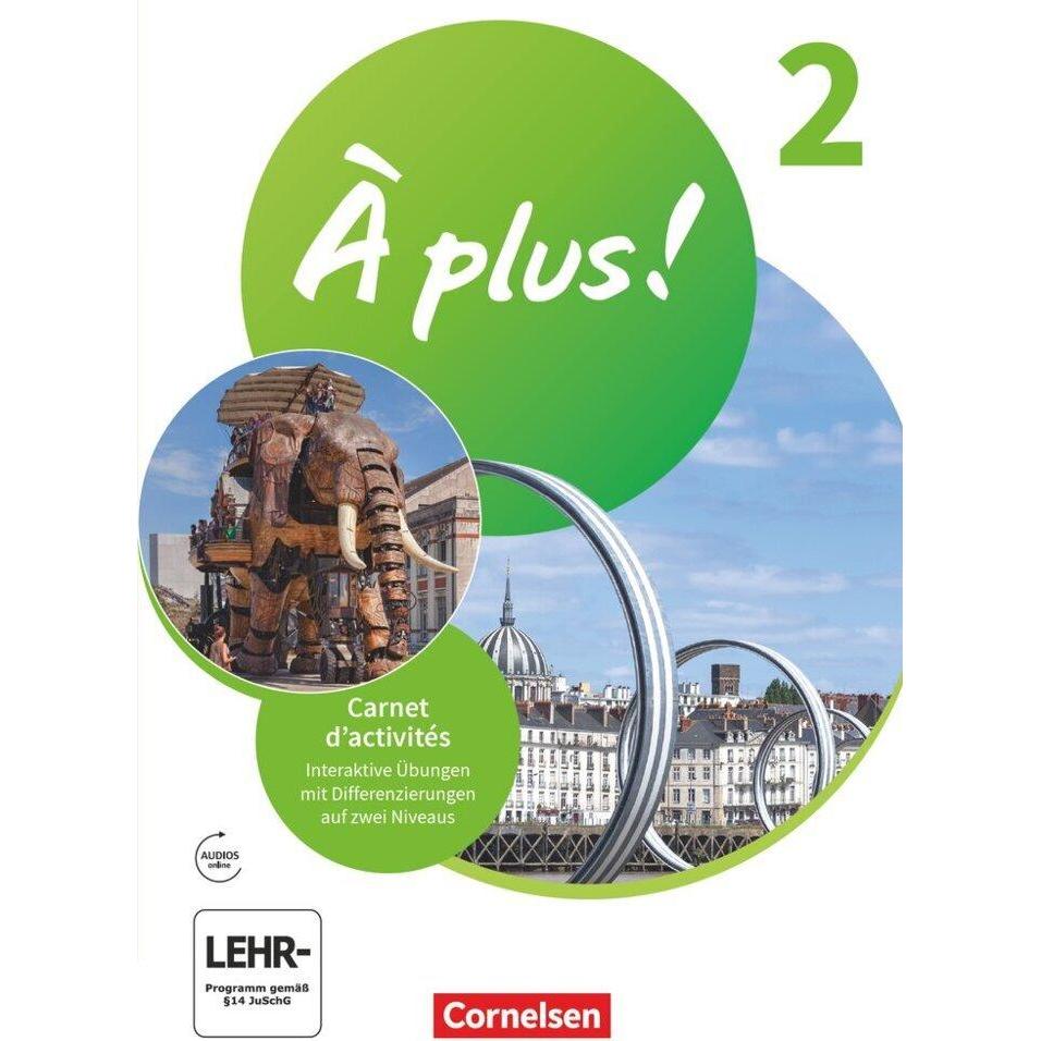 À plus! 1+2.FS'20 2 Ca+MP3+IÜ, Schulbücher von Catherine Mann-Grabowski, Catherine Jorissen, Dorothea Bachert