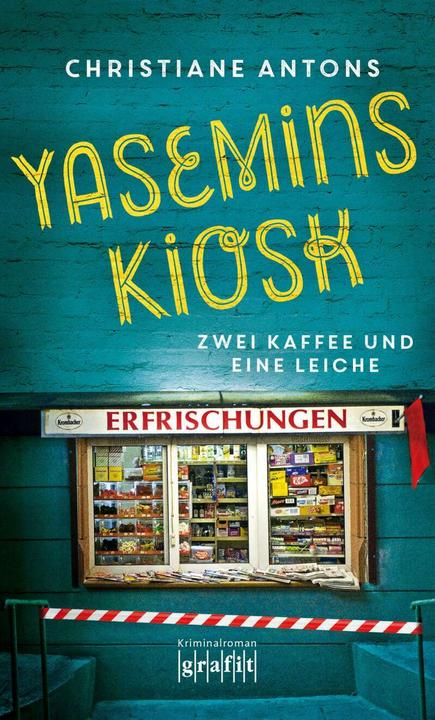Produktbild Yasemins Kiosk (Deutsch, Christiane Antons, 2018)
