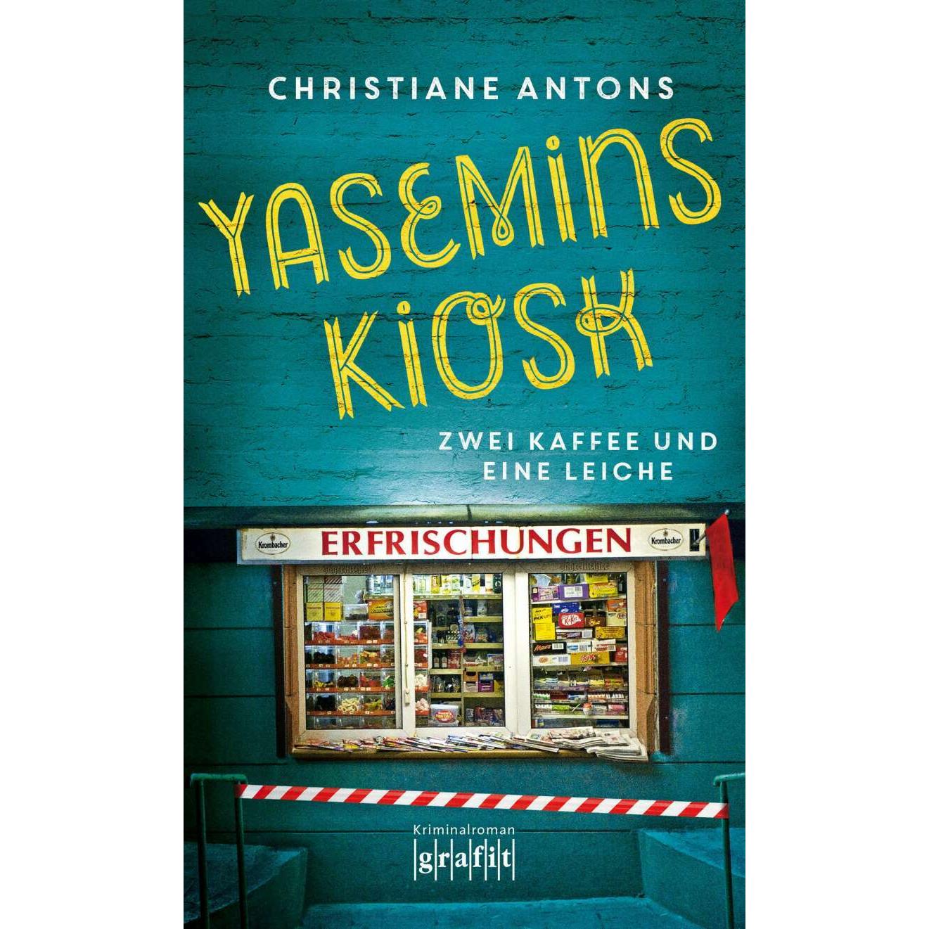Yasemins Kiosk, Belletristik von Christiane Antons