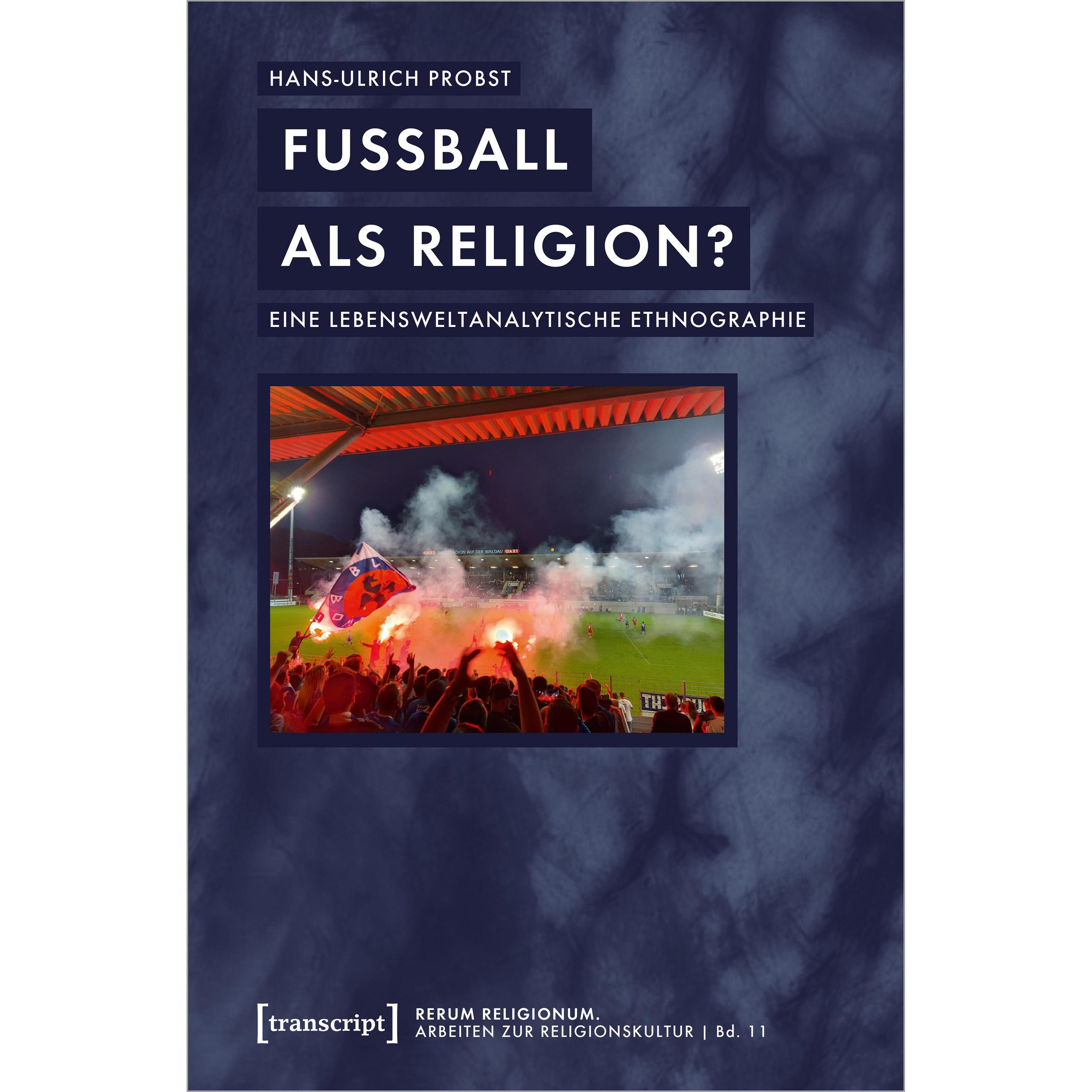 Fussball als Religion?, Sachbücher von Hans-Ulrich Probst