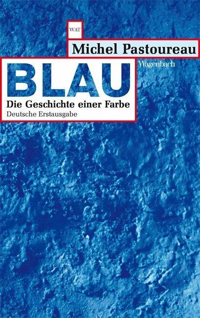Produktbild Blau (Deutsch, Michel Pastoureau, 2013)