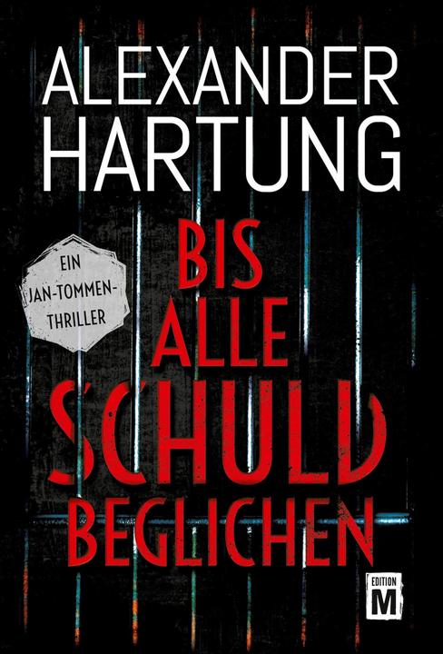 Produktbild Amazon Bis alle Schuld beglichen (Alexander Hartung, 2020)