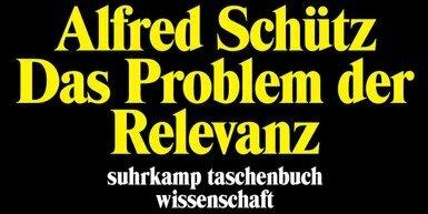Produktbild Das Problem der Relevanz (Deutsch, Alfred Schütz, 1982)