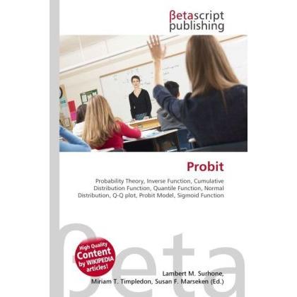 Probit, Fachbücher von Lambert M. Surhone, Miriam T. Timpledon, Susan F. Marseken