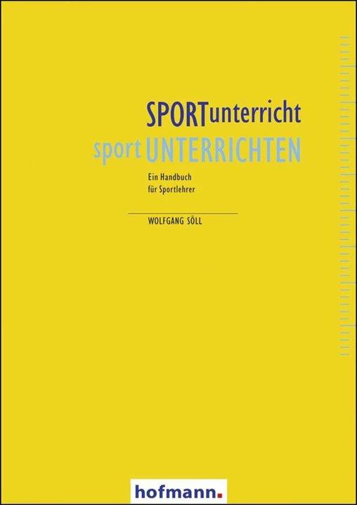 Immagine prodotto SPORTunterricht - sportUNTERRICHTEN (Tedesco, Wolfgang Söll, 2011)