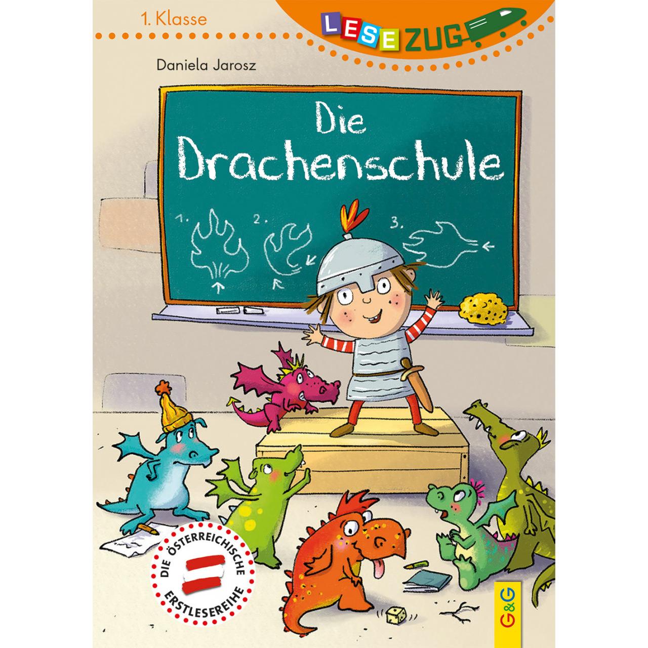 LESEZUG/1. Klasse: Die Drachenschule, Kinderbücher von Daniela Jarosz, Sabine Legien