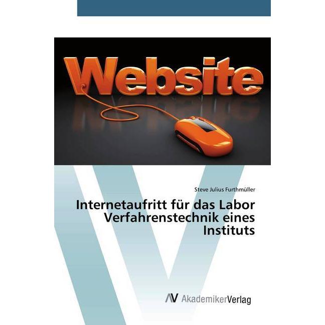 Internetaufritt für das Labor Verfahrenstechnik eines Instituts, Fachbücher von Steve Julius Furthmüller