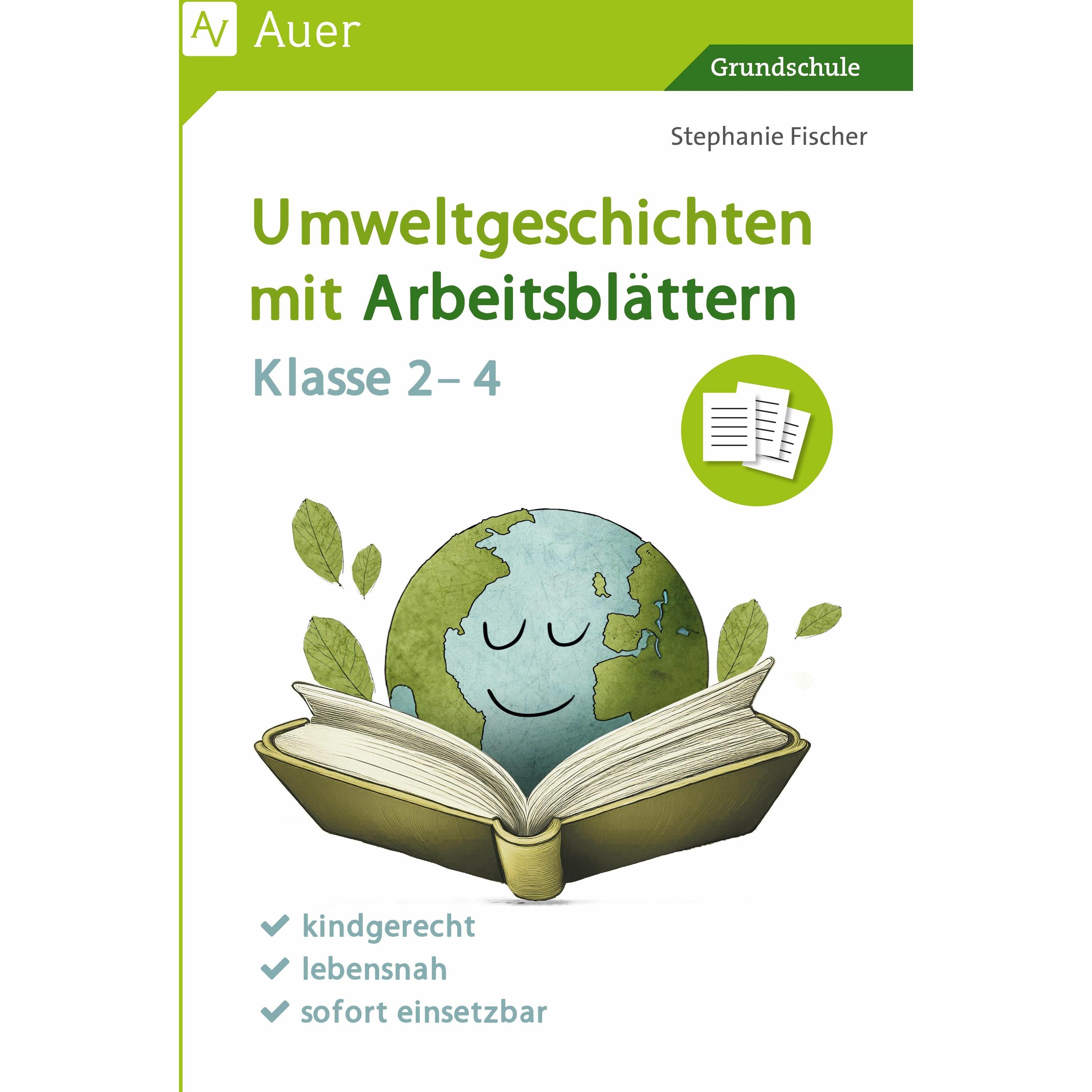 Umweltgeschichten mit Arbeitsblttern - Klasse 2-4, Schulbücher von Stephanie Fischer
