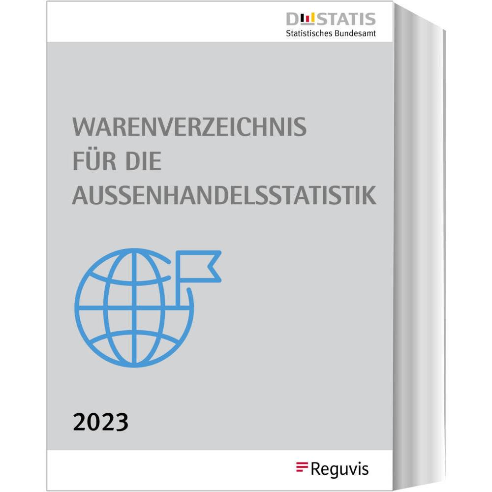 Warenverzeichnis für die Aussenhandelsst, Fachbücher von Reguvis Fachmedien