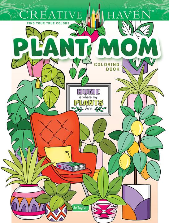 Image du produit Creative Haven Plant Mom Colouring Book (Anglais, Jo Taylor, 2022)