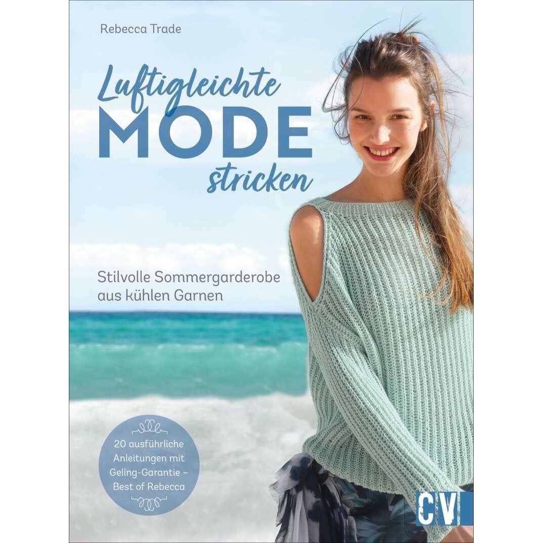 Thumbnail - Luftigleichte Mode stricken, Ratgeber von Rebecca Trade