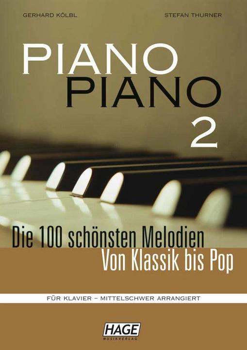 Produktbild Piano Piano 2 mittelschwer (Deutsch, Gerhard Kölbl, Stefan Thurner, 2011)