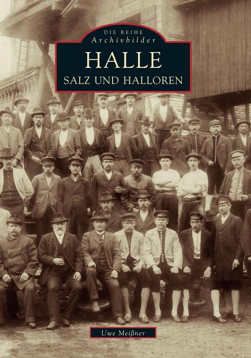 Produktbild Halle (Deutsch, Christine Just, Rüdiger Just, Uwe Meiner, 2016)