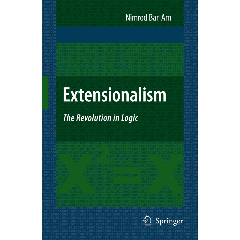 Thumbnail - Extensionalism: The Revolution in Logic, Sachbücher von Nimrod Bar-Am