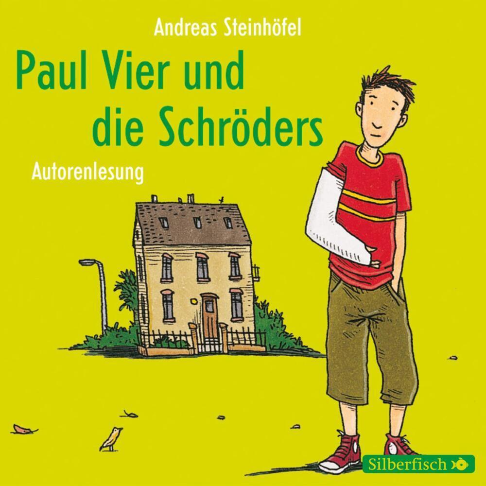 Paul Vier und die Schröders, Hörbücher von Andreas Steinhöfel