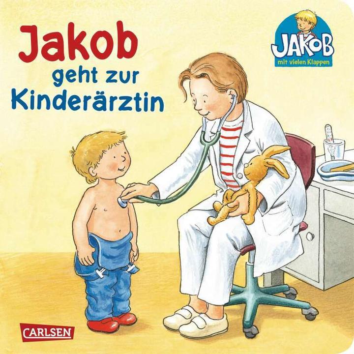 Produktbild Jakob geht zur Kinderärztin (Deutsch, Sandra Grimm, 2009)