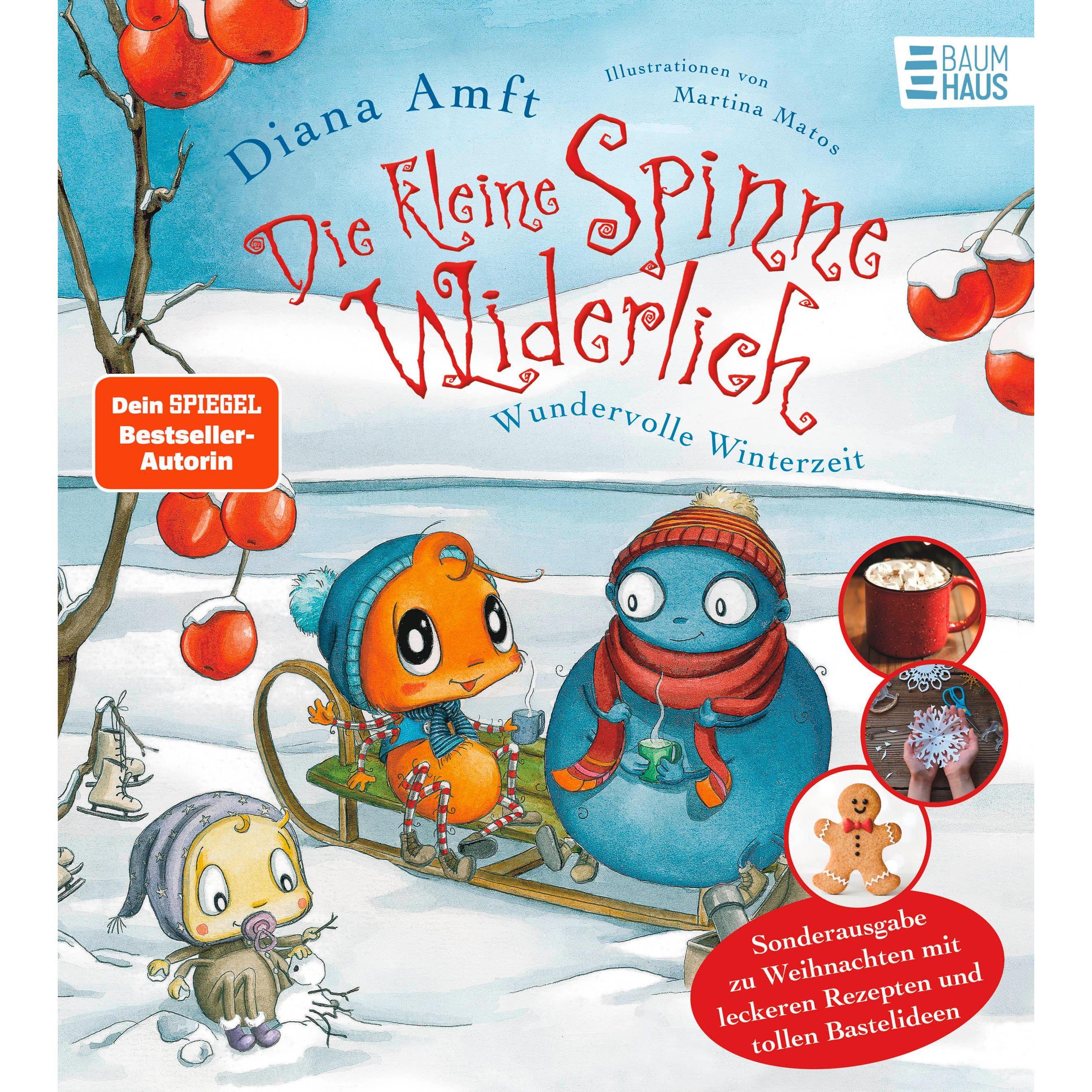 Die kleine Spinne Widerlich - Wundervolle Winterzeit - Sonderausgabe zu Weihnachten mit leckeren, Kinderbücher von Diana...