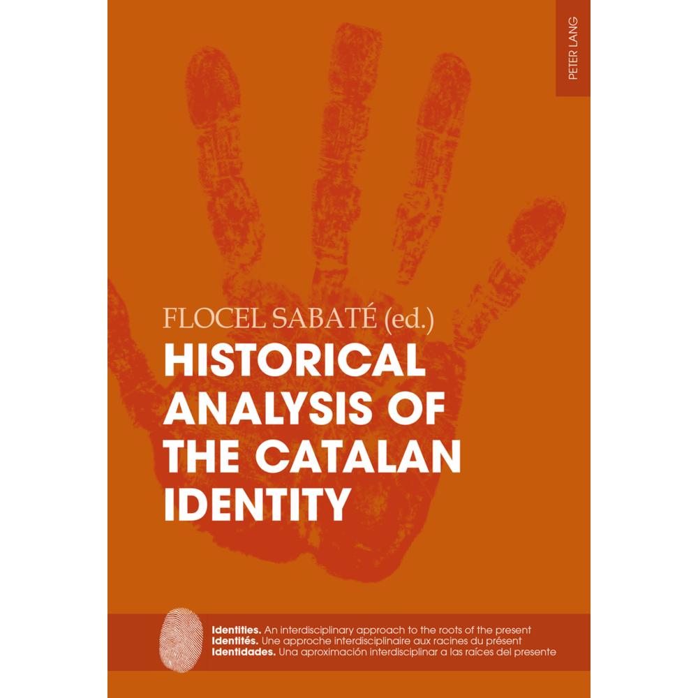 Historical Analysis of the Catalan Identity, Fachbücher von Flocel Sabaté