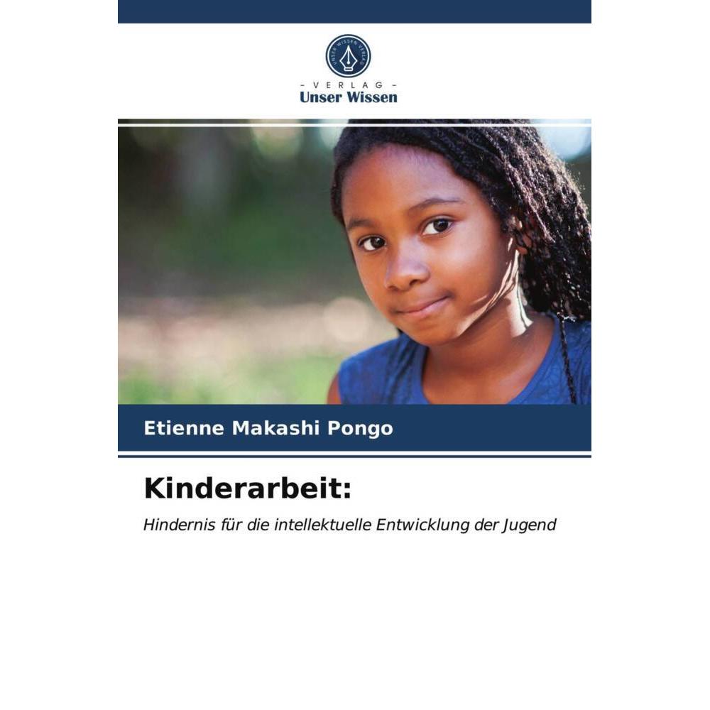 Kinderarbeit:, Fachbücher von Etienne Makashi Pongo
