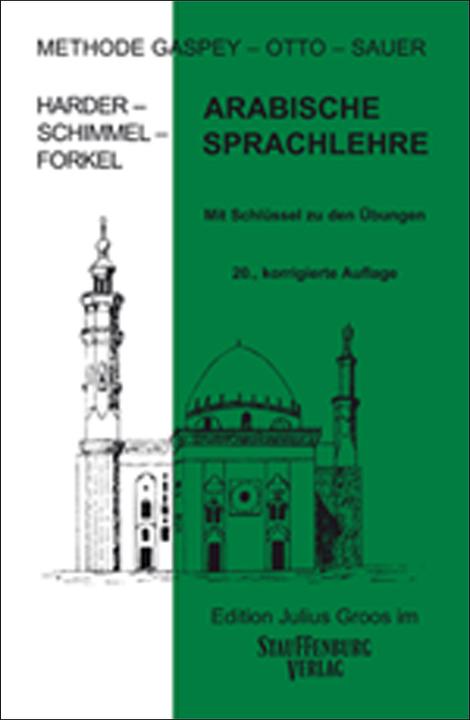 Produktbild Arabische Sprachlehre. Methode Gaspey-Otto-Sauer (Deutsch, Annemarie Schimmel, Ernst Harder, S. Fritz Forkel, 2016)