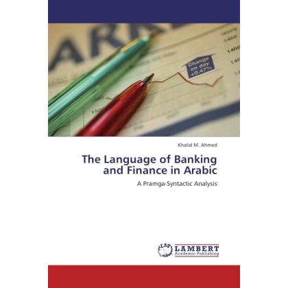 The Language of Banking and Finance in Arabic, Fachbücher