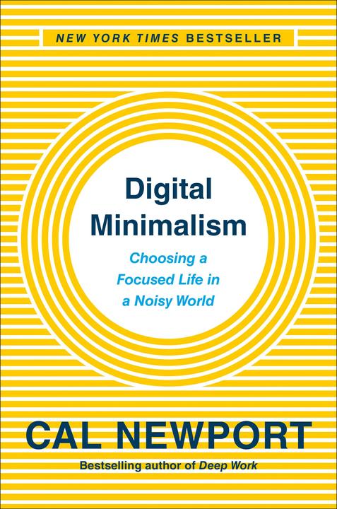 Immagine prodotto Digital Minimalism: On Living Better with Less Technology (Inglese, Cal Newport, 2019)