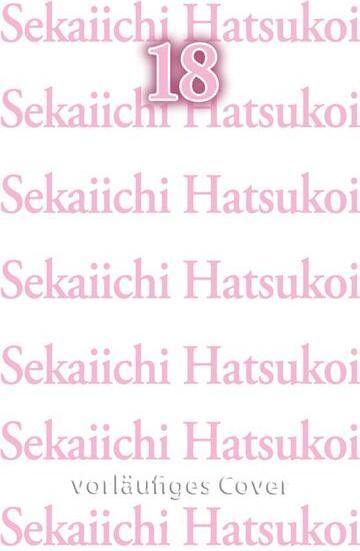 Produktbild Sekaiichi Hatsukoi 18 (Deutsch, Shungiku Nakamura, Mathilde Schmitz, 2024)