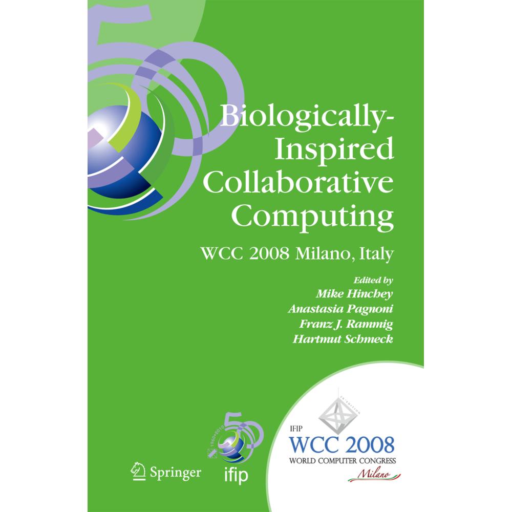 Biologically-Inspired Collaborative Computing, Fachbücher von Franz J. Rammig, Mike Hinchey, Anastasia Pagnoni, Hartmut ...