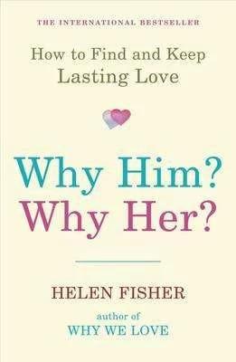 Produktbild Why Him? Why Her? (Englisch, Helen Fisher, 2011)