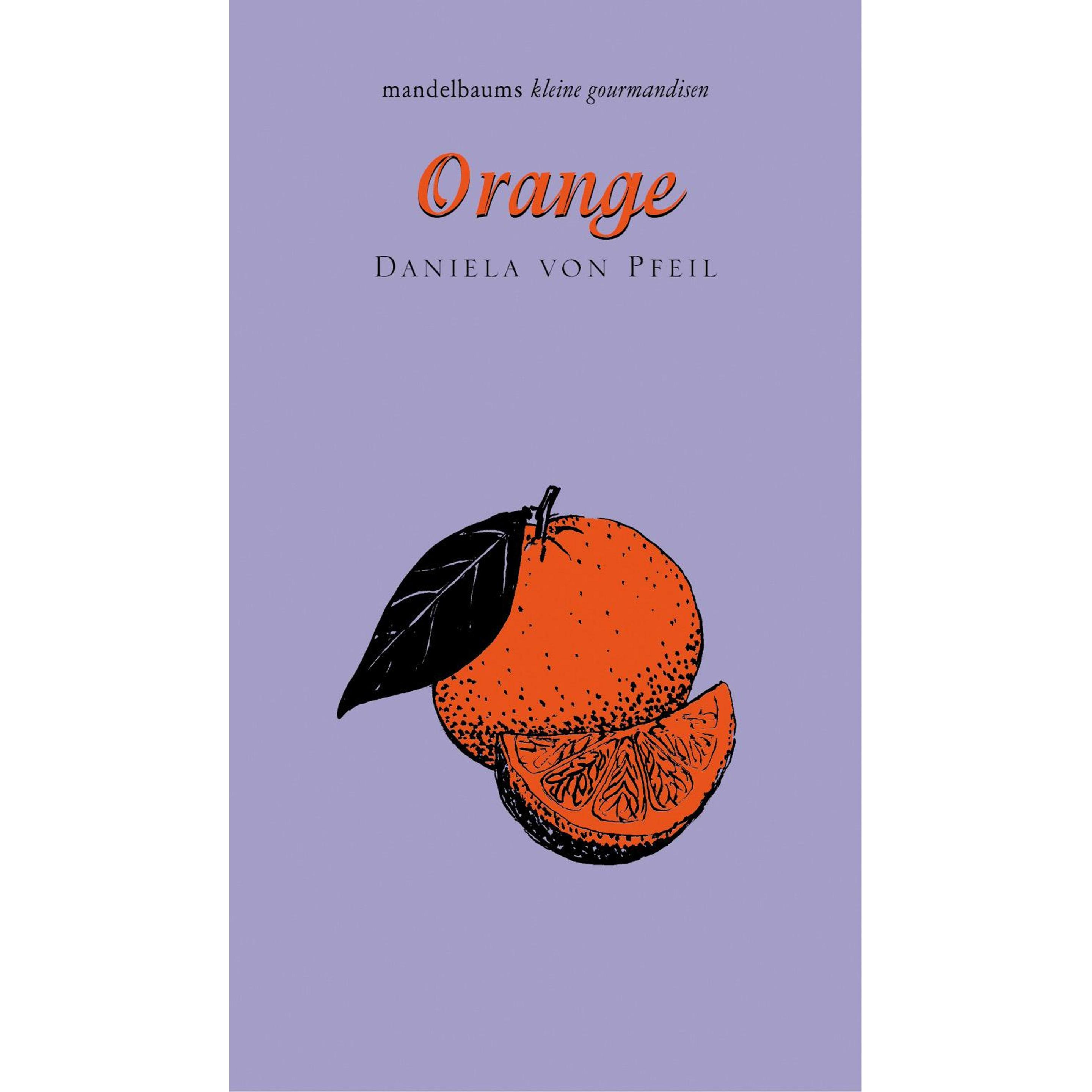 Orange, Ratgeber von Daniela Grfin von Pfeil