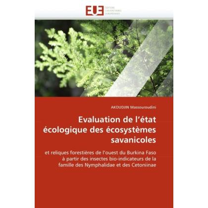 Evaluation de l'état écologique des écosystèmes savanicoles, Fachbücher von AKOUDJIN Massouroudini