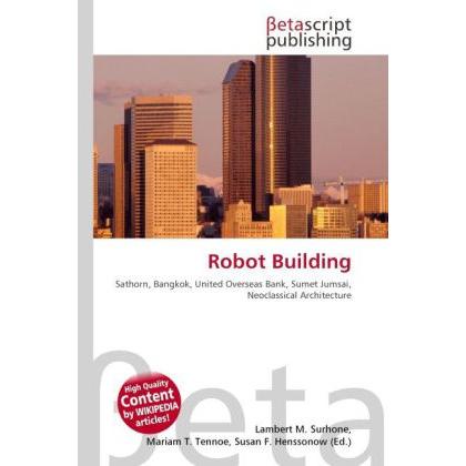 Robot Building, Fachbücher von Susan F. Marseken, Miriam T. Timpledon, Lambert M. Surhone