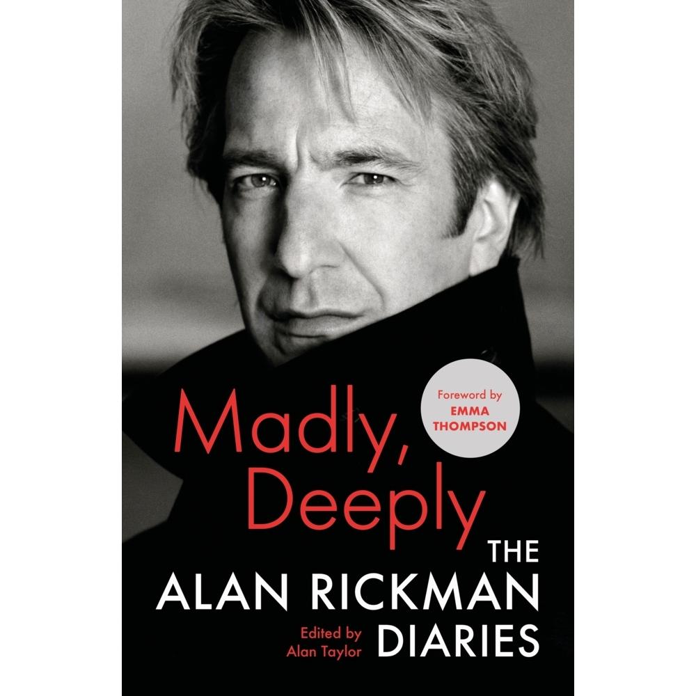 Madly, Deeply, Sachbücher von Alan Rickman