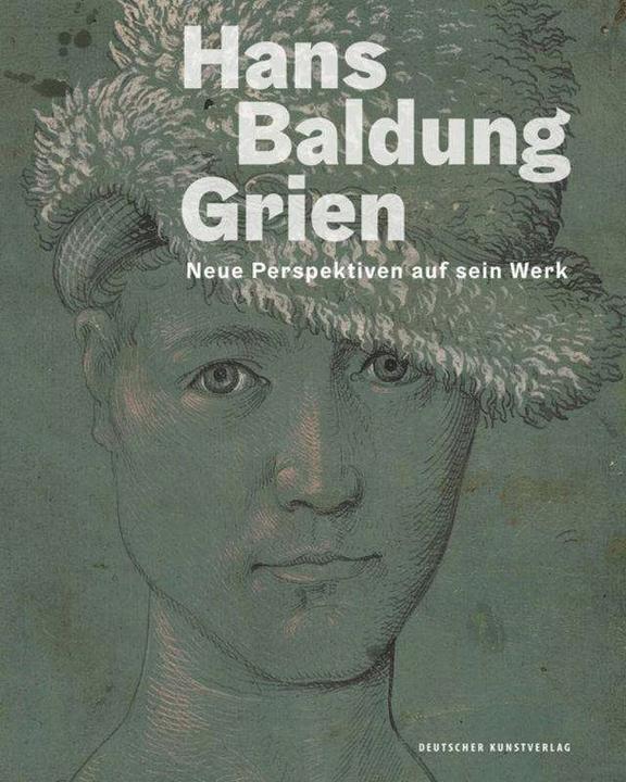 Produktbild Hans Baldung Grien (Deutsch, Englisch, Holger Jacob-Friesen, Oliver Jehle, 2019)