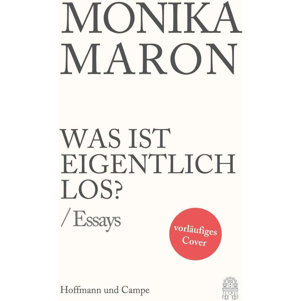 Thumbnail - Was ist eigentlich los?, Belletristik von Monika Maron