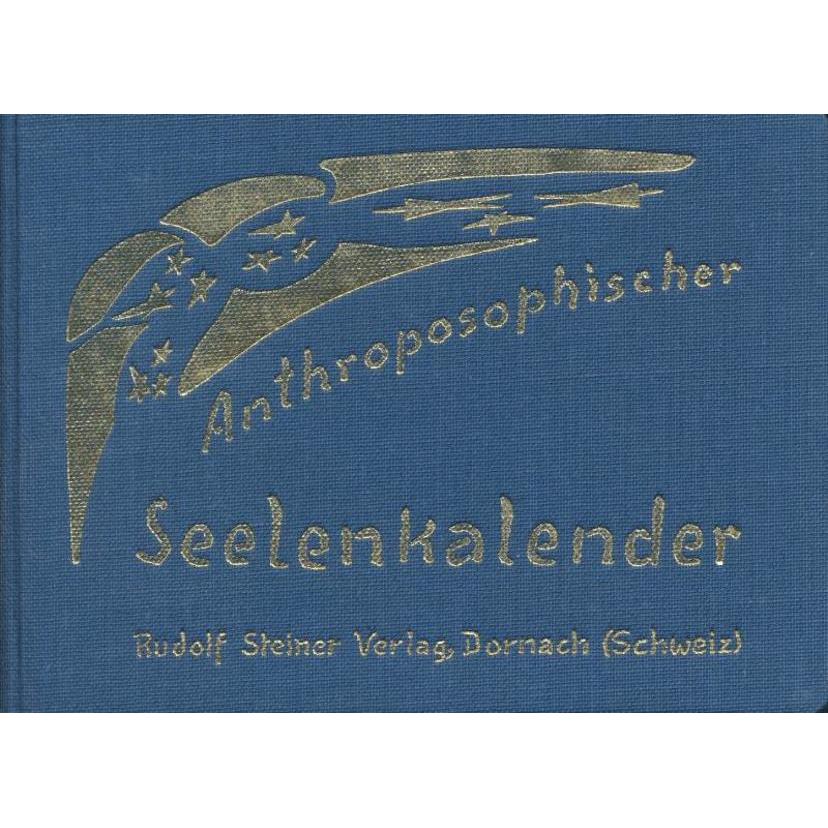 Steiner R., Agenda, Anthroposophischer Seelenkalender. 52 Wochensprüche (Deutsch)