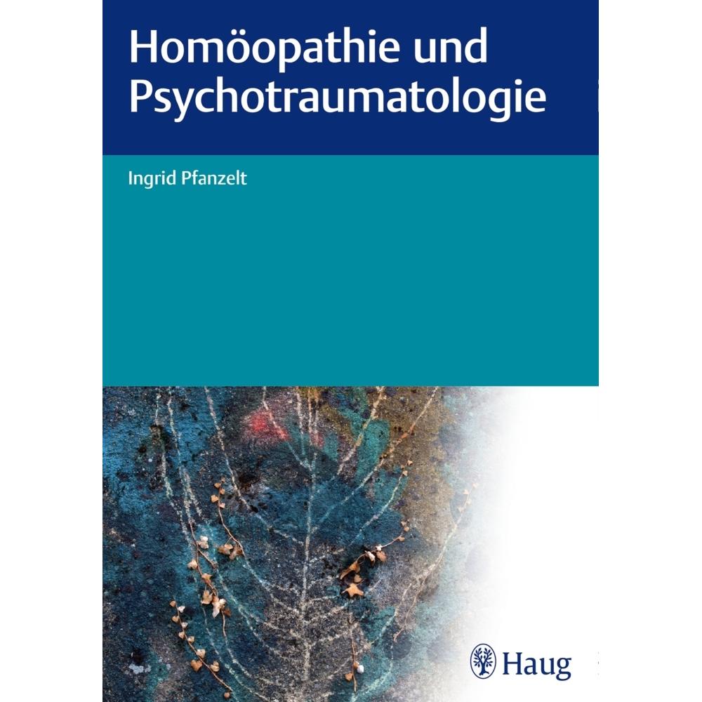 Homöopathie und Psychotraumatologie, Fachbücher