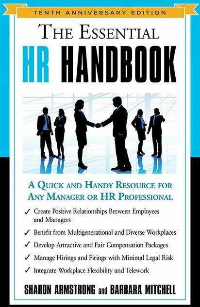 Produktbild The Essential HR Handbook: A Quick and Handy Resource for Any Manager or HR Professional (Englisch, Barbara Mitchell, Sharon Armstrong, 2019)